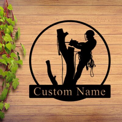 Custom Tree Arborist Name Sign, Tree Arborist Metal Wall Art, Custom Arborist Sign, Arborist Gifts, Woodworking Gift, Man Cave Sign